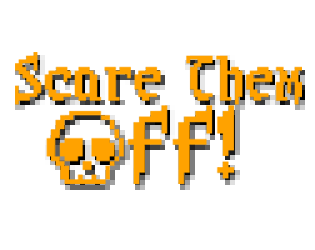 Games like Scare Them Off!