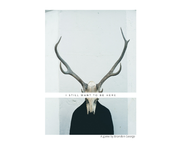 Games like I Still Want to Be Here