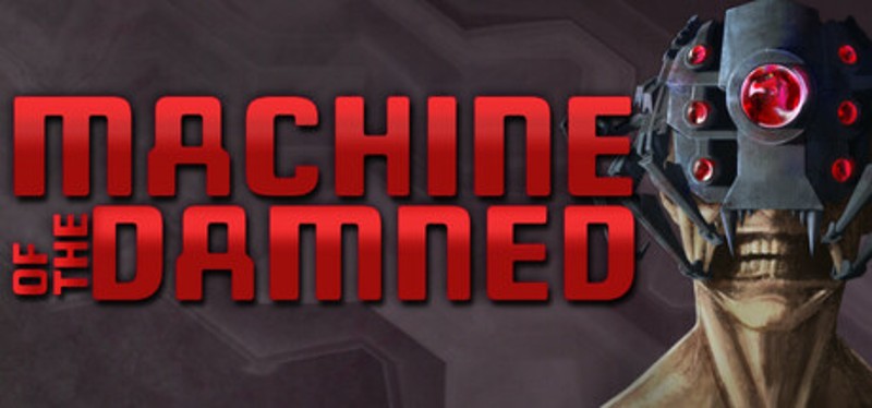 Machine Of The Damned Image