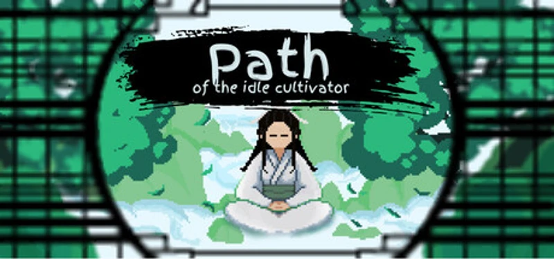 Path of the idle cultivator Image