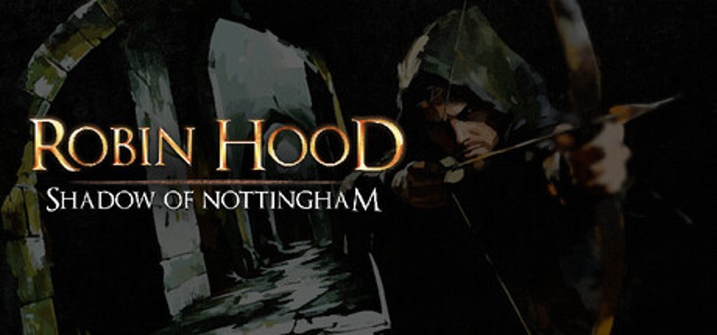 Robin Hood: Shadow of Nottingham Image