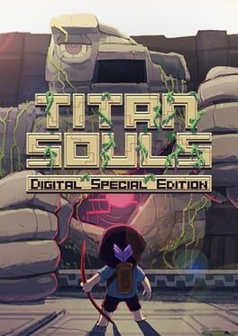 Games like Titan Souls: Digital Special Edition