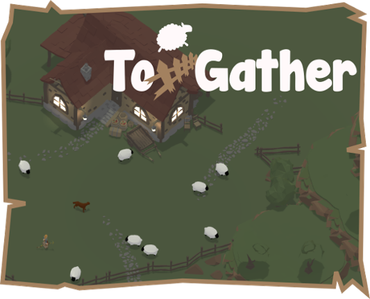 To Gather Game Cover