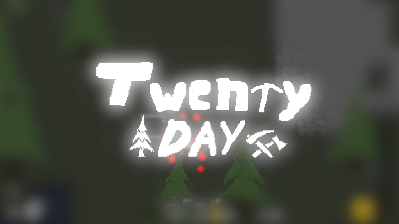 Games like Twenty Day