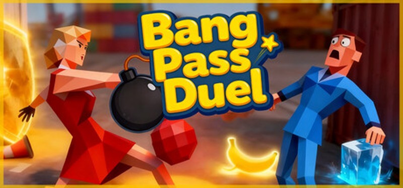 Bang Pass Duel Image