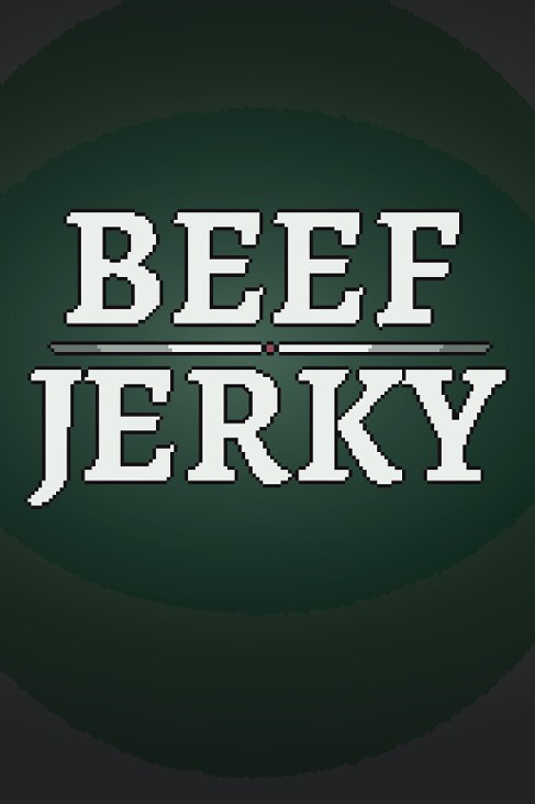 Games like Beef Jerky