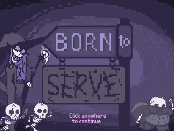 Born To Serve Image