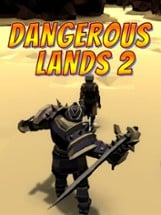 Dangerous Lands 2 Image