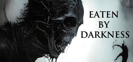 Games like Eaten by Darkness