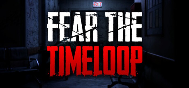 Fear The Timeloop Image