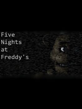 Games like Five Nights at Freddy's