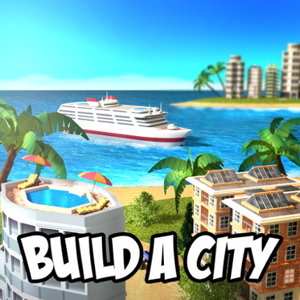 Paradise City: Building Sim Image
