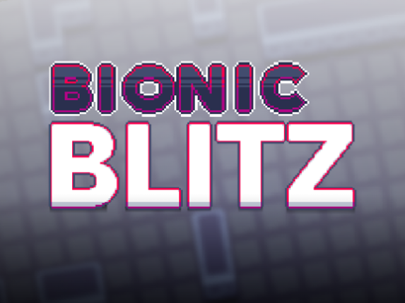 Bionic Blitz Image