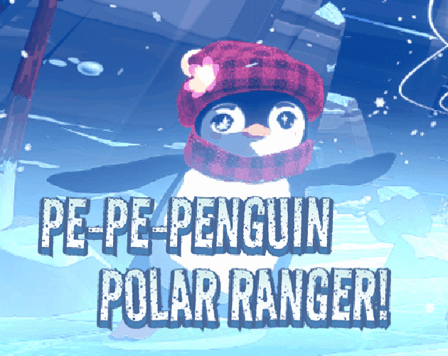 Games like PE-PE-Penguin Polar Ranger!