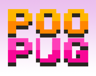 Games like Poo Pug