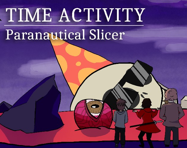 Games like Time Activity: Paranautical Slicer