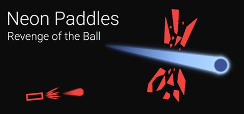 Neon Paddles: Revenge of the Ball Image