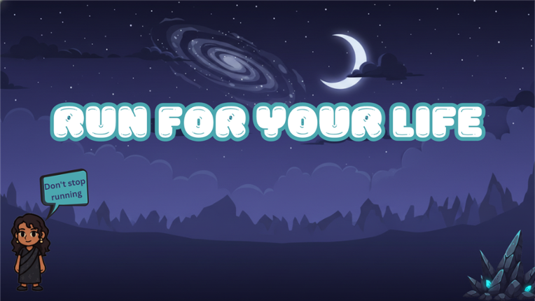 RUN FOR YOUR LIFE Image