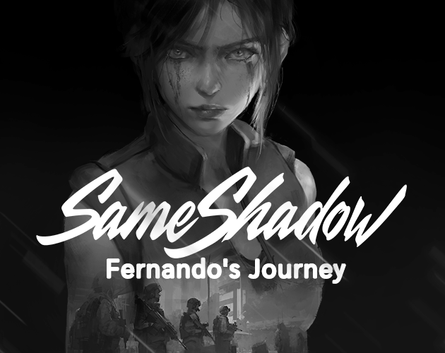 Games like SameShadow: Fernando's Journey