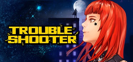 Games like TROUBLESHOOTER: Abandoned Children