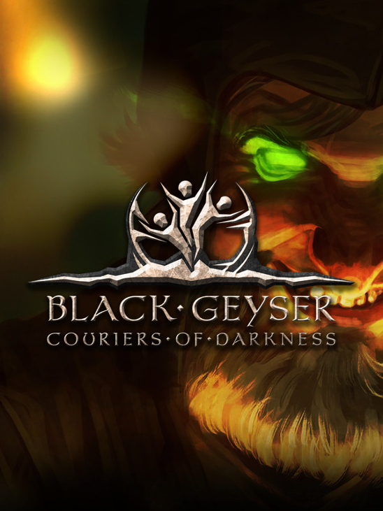 Games like Black Geyser: Couriers of Darkness