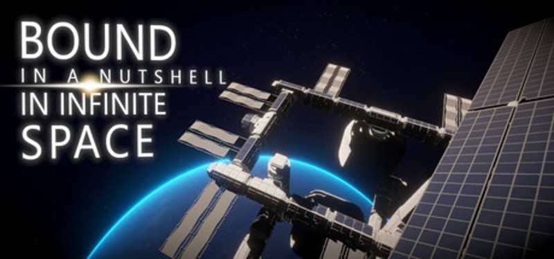 Bound in a Nutshell in Infinite Space Image