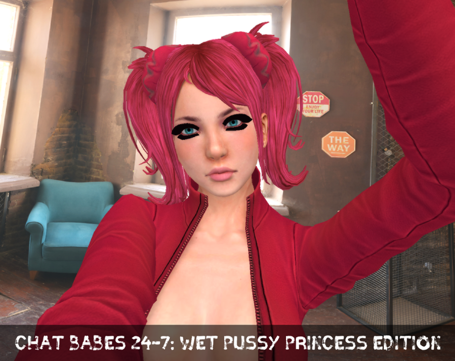 Games like Chat Babes 24-7: Wet Pussy Princess Edition