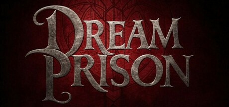 Games like Dream Prison