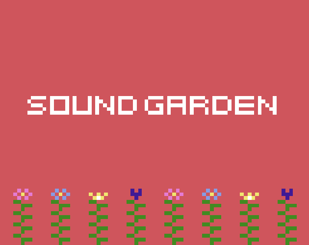 Games like SOUND GARDEN
