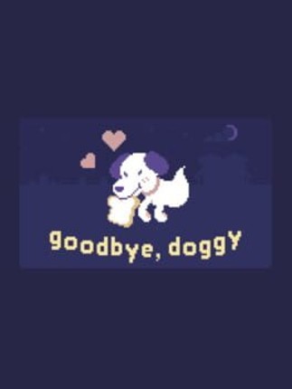 goodbye, doggy Image