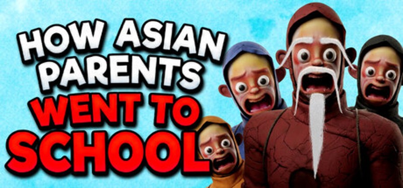 How Asian Parents went to School Image