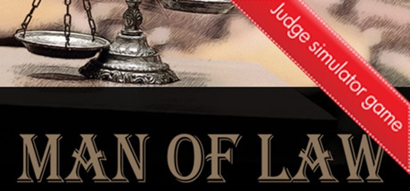 Man of Law | Judge simulator Game Cover