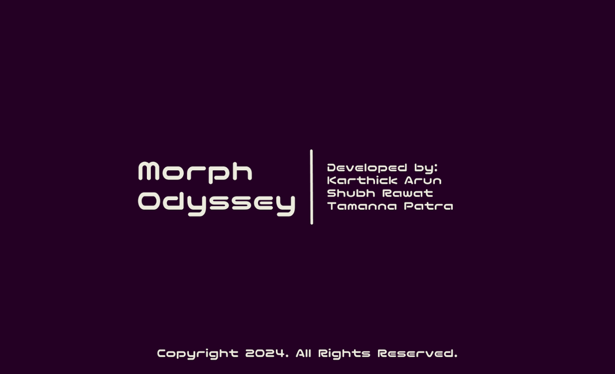 Games like Morph Odyessy