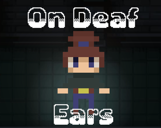 On Deaf Ears Game Cover