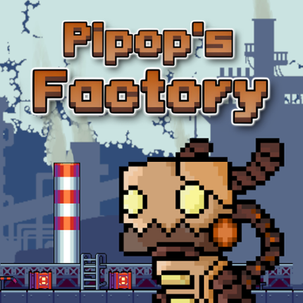 Pipop's Factory Image