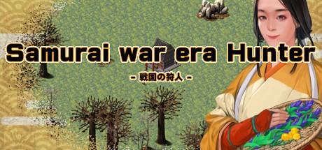 Games like Samurai war era Hunter