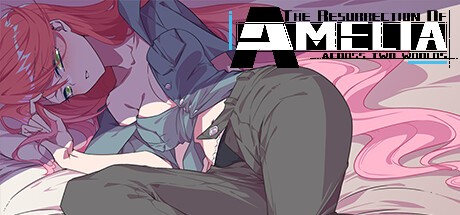 Games like The Resurrection Of Amelia