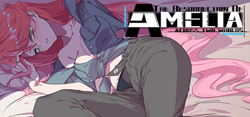 The Resurrection Of Amelia Image
