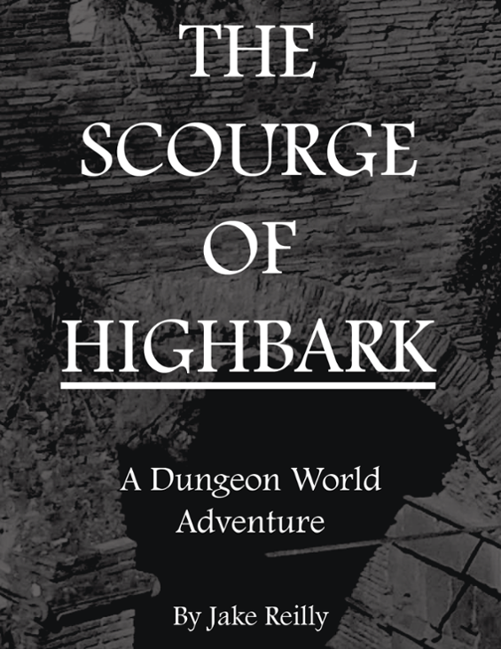 Games like The Scourge of Highbark