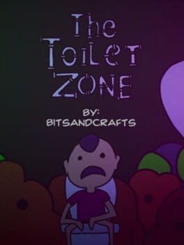 Games like The toilet zone