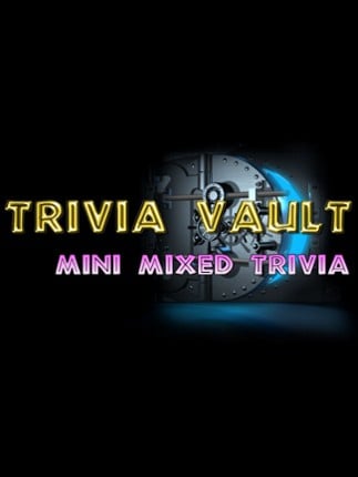 Trivia Vault: Mini Mixed Trivia Game Cover