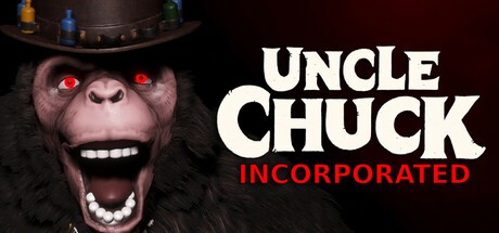 Games like Uncle Chuck Incorporated