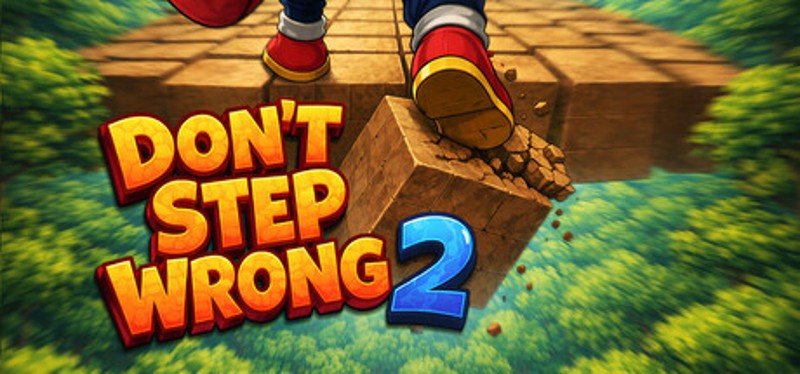Don't Step Wrong 2 Image