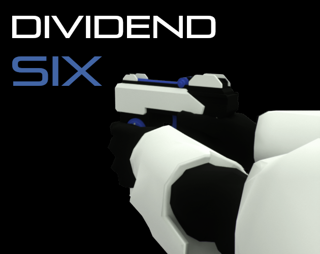 Games like Dividend Six