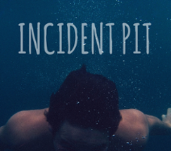 Incident Pit Image