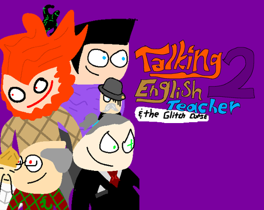 Talking English Teacher 2: The Glitch Curse Image