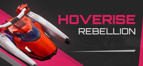 Games like Hoverise Rebellion