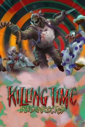 Killing Time: Resurrected Image