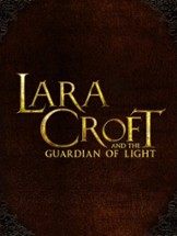 Lara Croft and the Guardian of Light Image