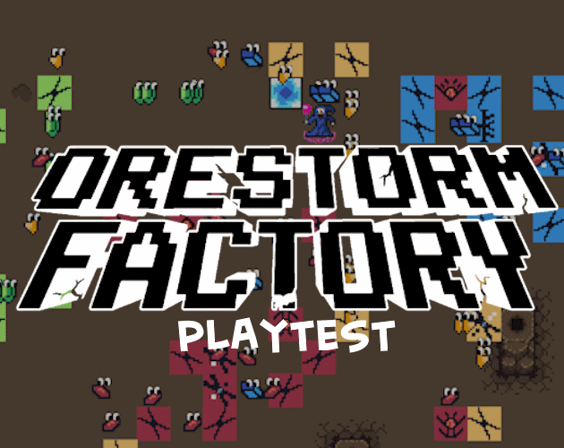 Games like Orestorm Factory